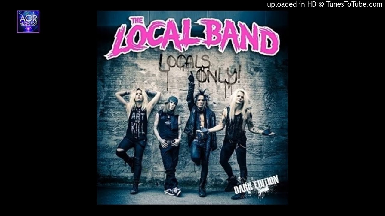 THE LOCAL BAND - The Darkest Side of The Night