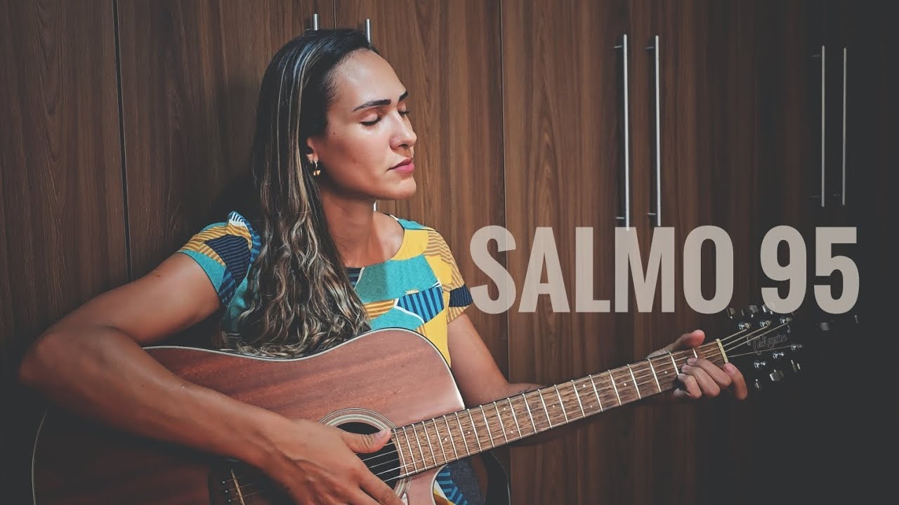 Salmo 95 - Cantai ao Senhor Deus um canto novo, manifestai os seus prodígios entre os povos!