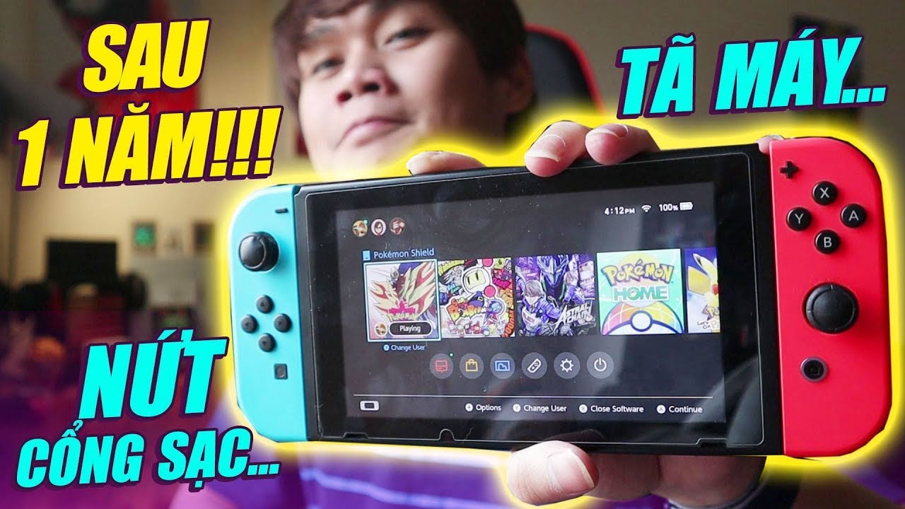 REVIEW NINTENDO SWITCH SAU 1 NĂM SỬ DỤNG - NỨT CỔNG SẠC, TÃ MÁY...