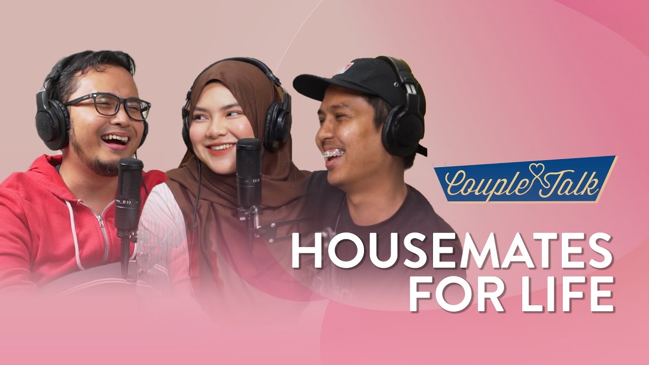 HOUSEMATES FOR LIFE | Yasmin Redzuan + Azizi