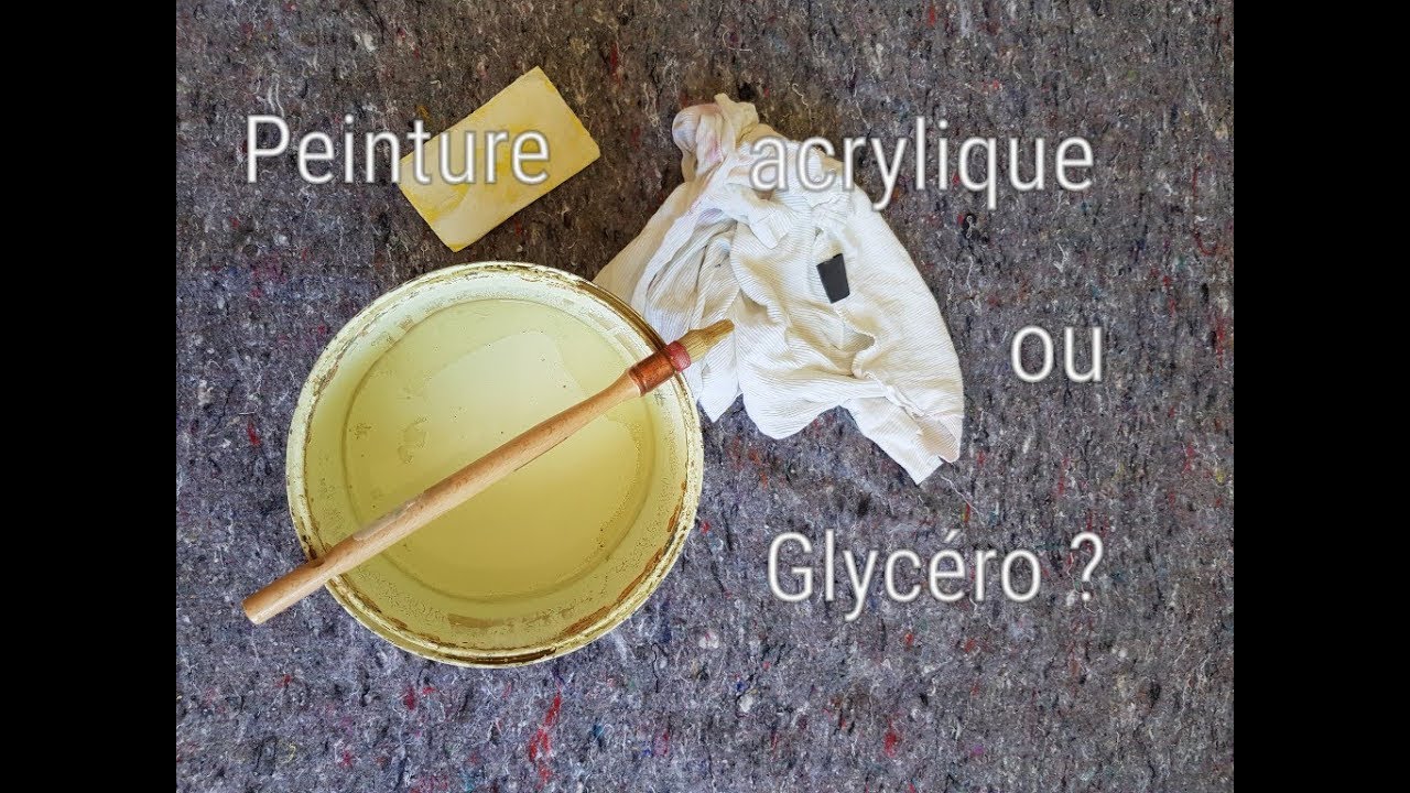 Peinture acrylique ou glyc&eacute;ro ?