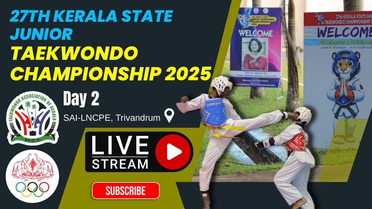 27th Kerala State Junior Taekwondo Championship 2025 | SAI LNCPE TRIVANDRUM | DAY 2