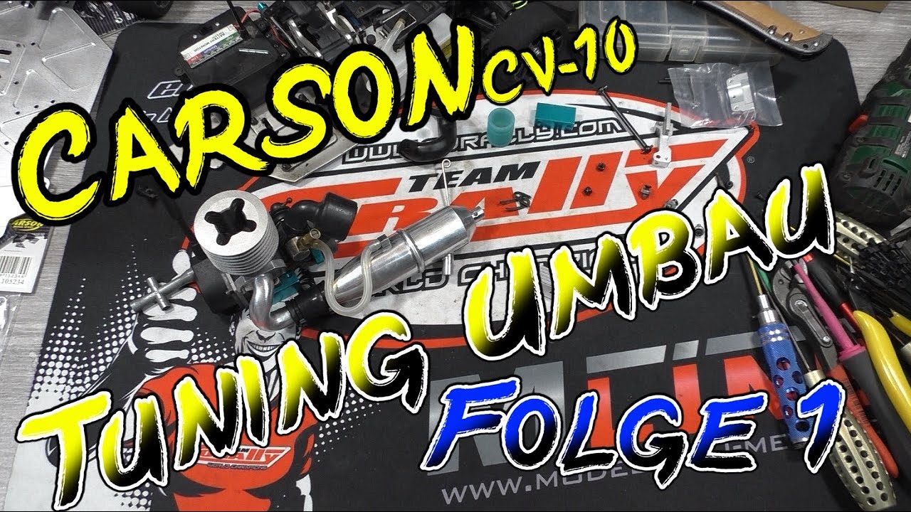 Carson CV-10 Tuning Umbau Folge 1/2 | HD+ | German/Deutsch