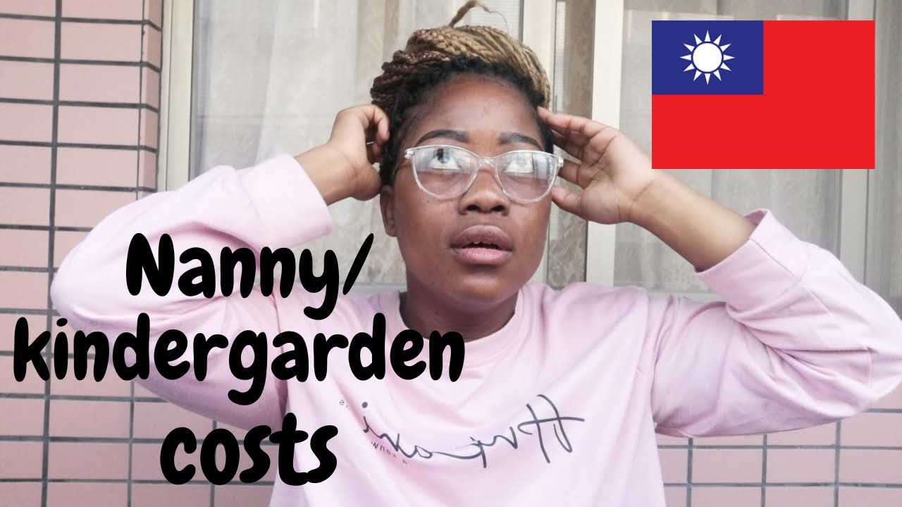 There’s no crèche in Taiwan! Kindergarten & Nanny costs in Taiwan