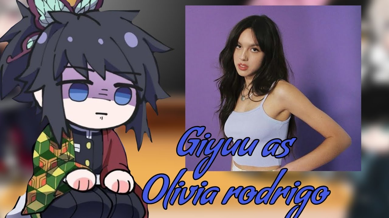 Hashira react to Giyuu as Olivia Rodrigo || Demon slayer Gacha club || Giyuu angst