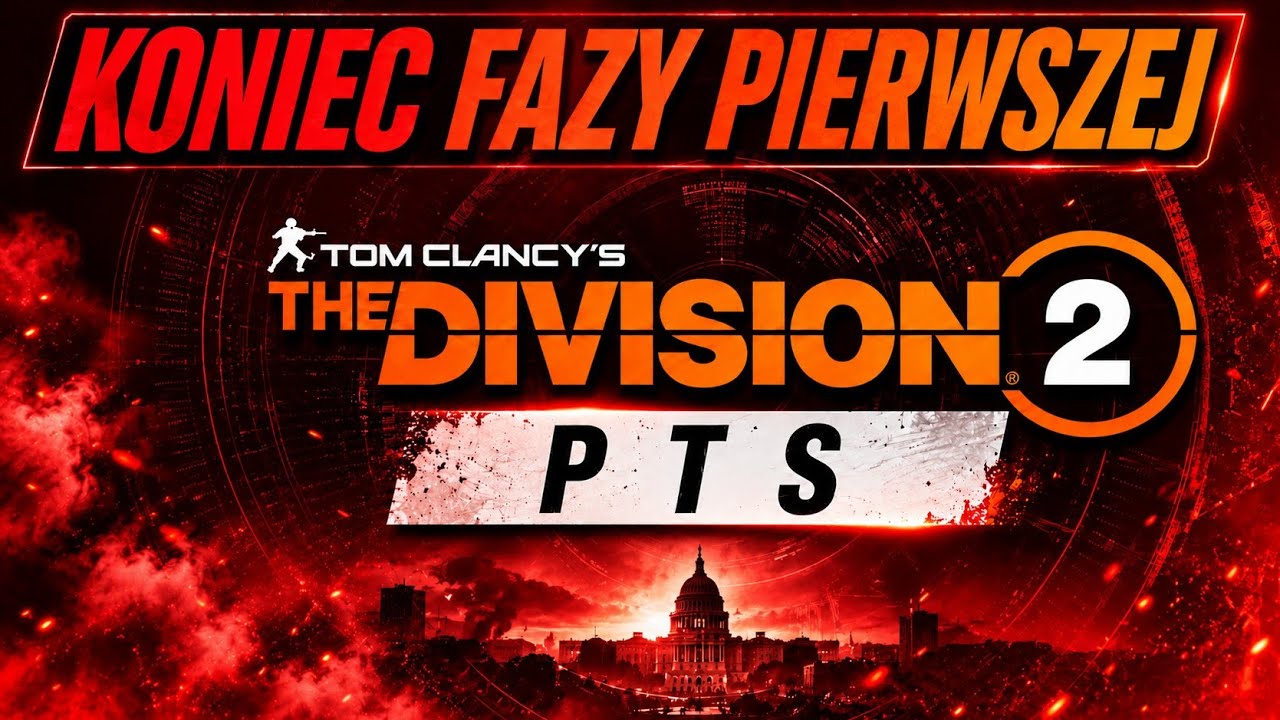 The Division 2 News END OF PTS PHASE 1 (Vanguard)
