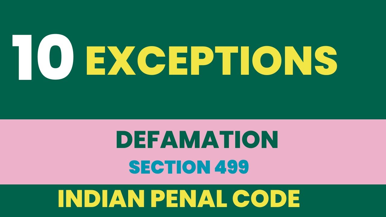 Exceptions of Defamation - Section 499 - Indian Penal Code l Legal Ontologies