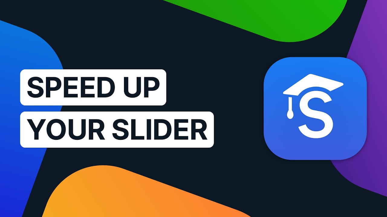 Smart Slider - Speed Up Your Slider