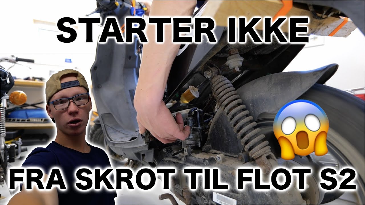 Scooter kan ikke starte!! - Fra Skrot til flot S2 DEL 1