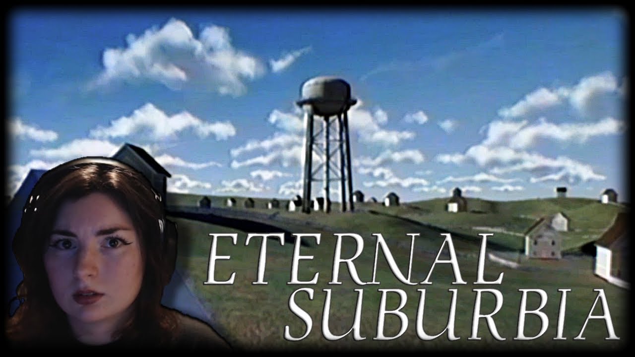 Это заставило меня бояться нормальной жизни навсегда | Dreamcore: Eternal Suburbia