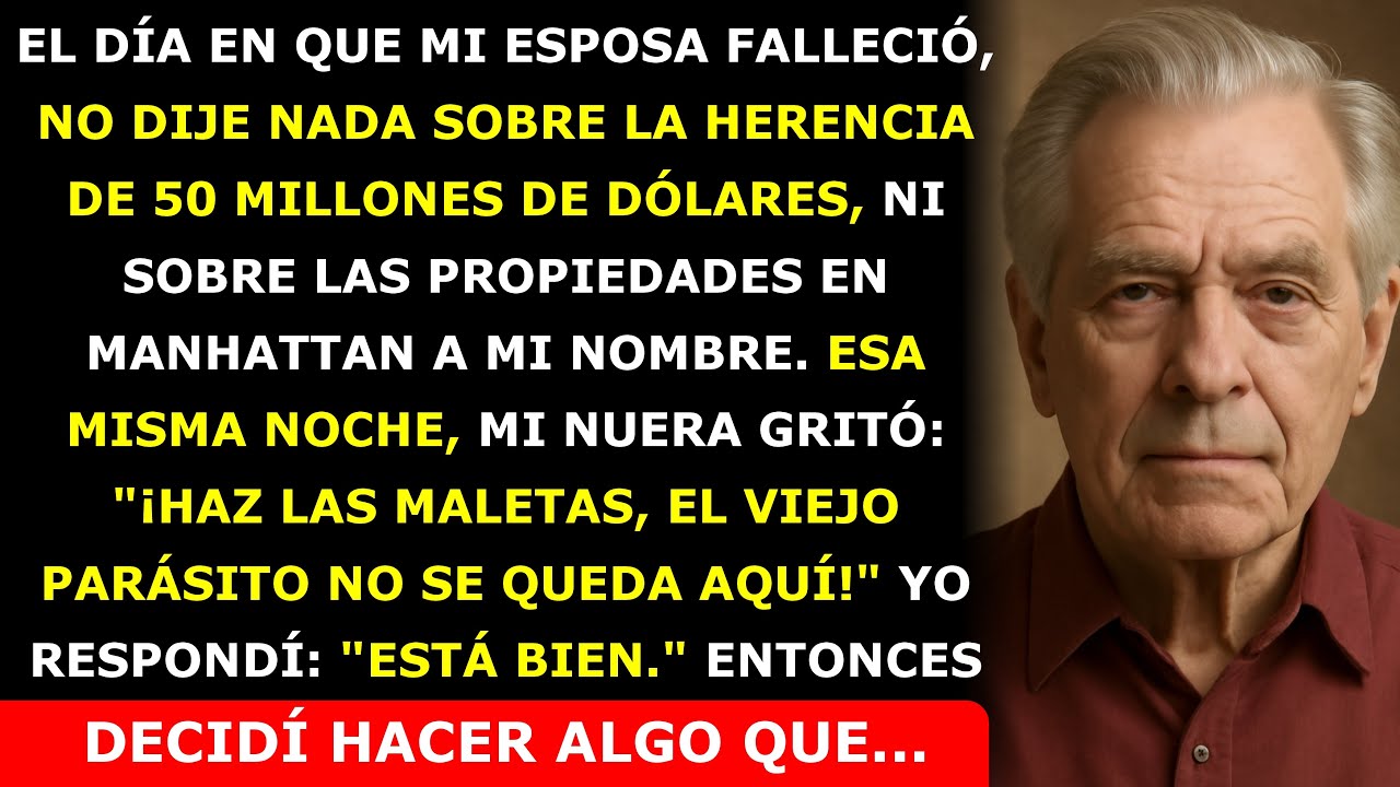 EL DÍA QUE PERDÍ A MI ESPOSA, CALLÉ SOBRE LA HERENCIA DE 50 MILLONES DE DÓLARES