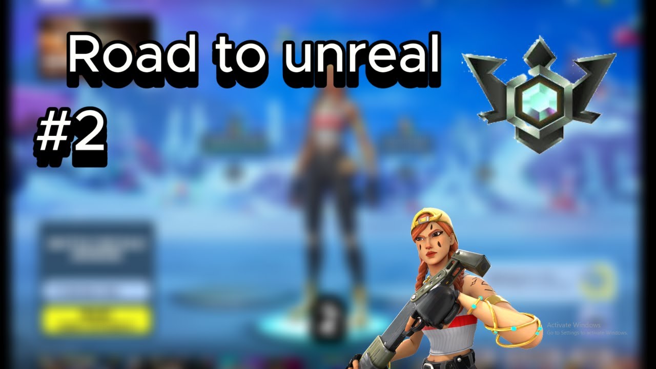 Road to unreal #2