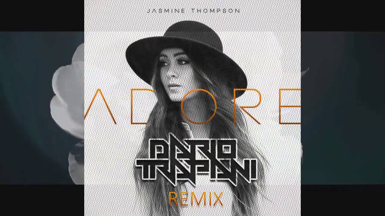 Jasmine Thompson - Adore (Dario Trapani Remix)