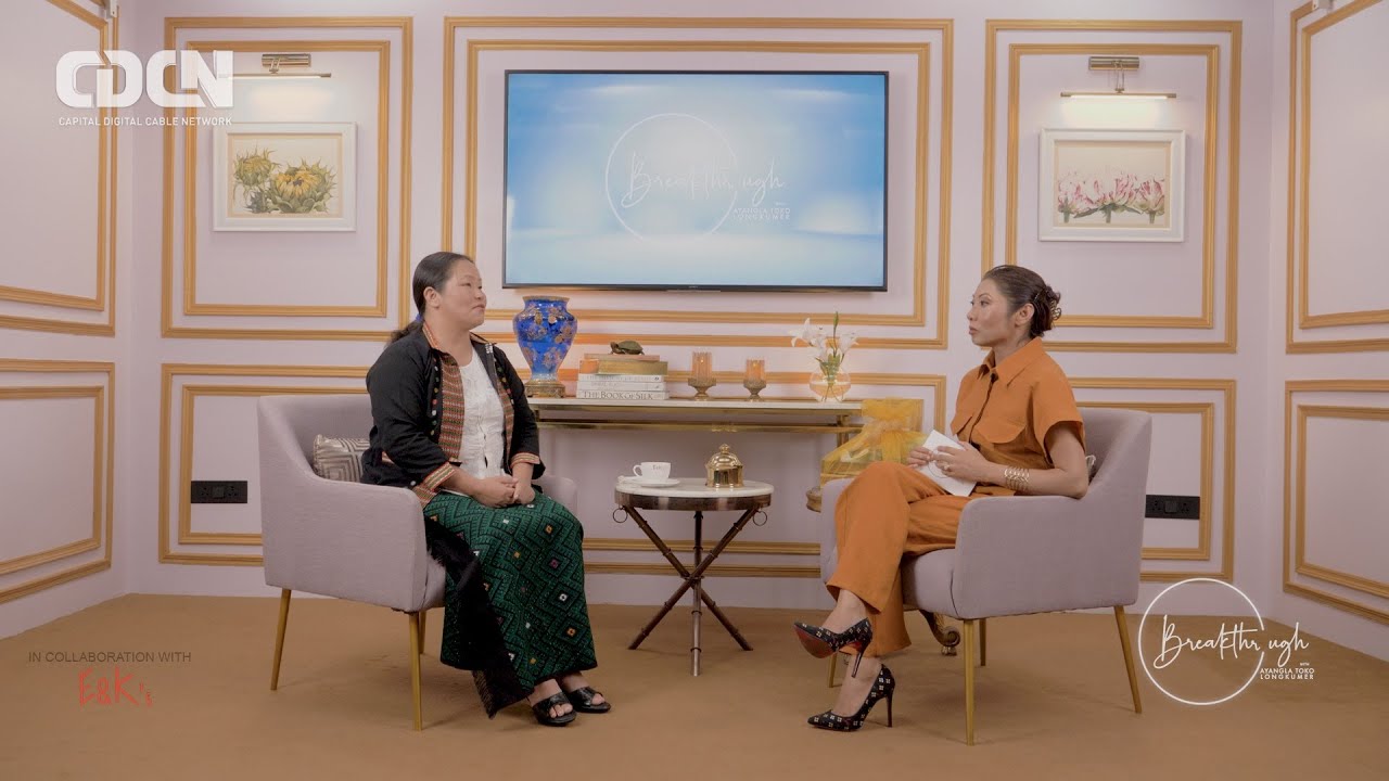 Breakthrough with Ayangla Toko Longkumer | Episode-11 | Tine Mena