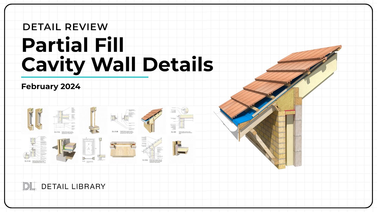 Partial Fill Cavity Wall Construction Details