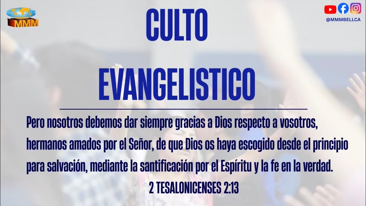 Culto Evangelistico | MMM Bell CA | Enero 18, 2026