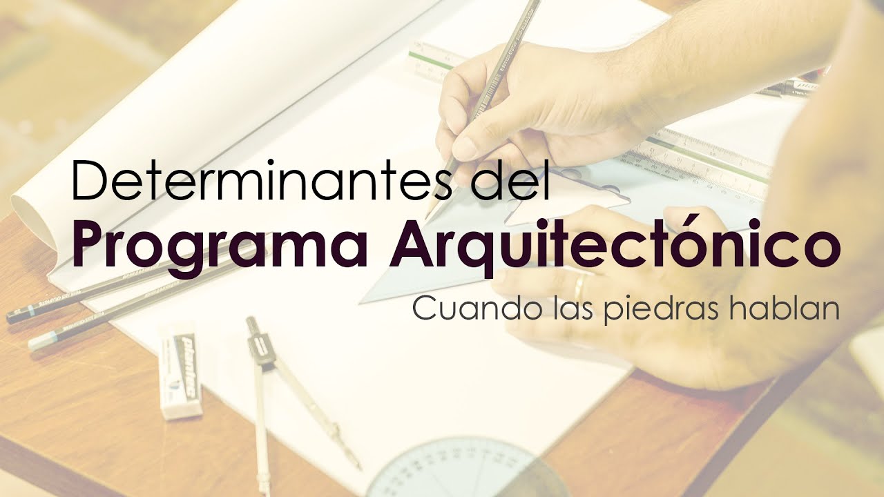 Aspectos causales del programa arquitectónico