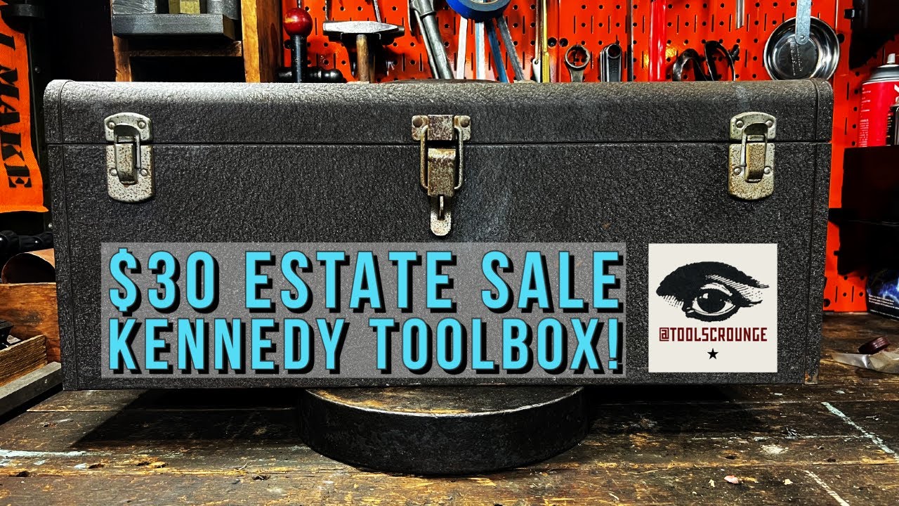 $30 Mystery Estate Sale Kennedy Toolbox!