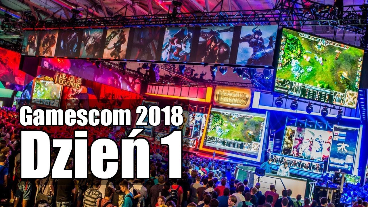 Gamescom 2018 - Najlepsza Redakcja w Akcji
