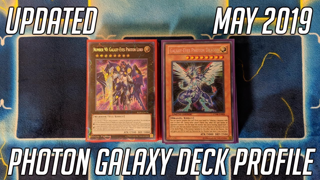Yu-Gi-Oh! Updated Photon Galaxy Deck Profile - Post Duel Power (May 2019)