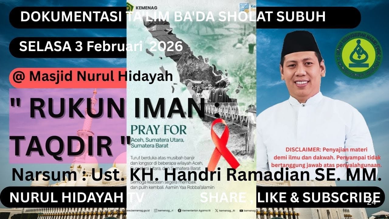 √ RUKUN IMAN : TAQDIR....[TAUHID/USHULUDDIN] || Ust. KH. Handri Ramadian SE. MM. @ramayadi8373 