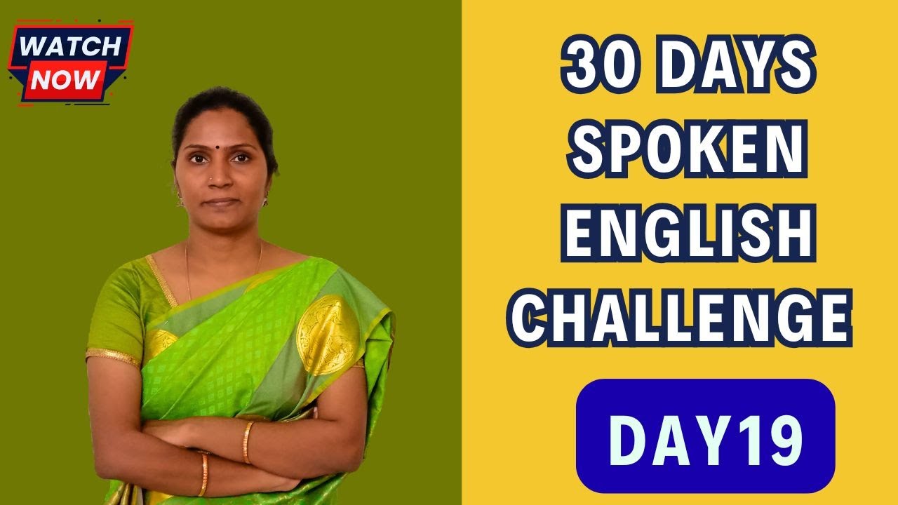 30 Days Spoken English Challenge - Day 19 | Spoken English | #englishgrammar #kakkan