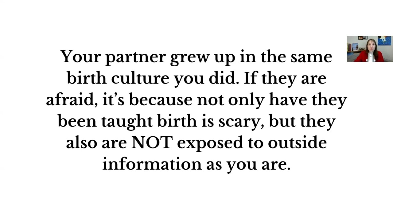 Your Empowered Birth Workshop Class 6.2-- Get Your Partner to Support You