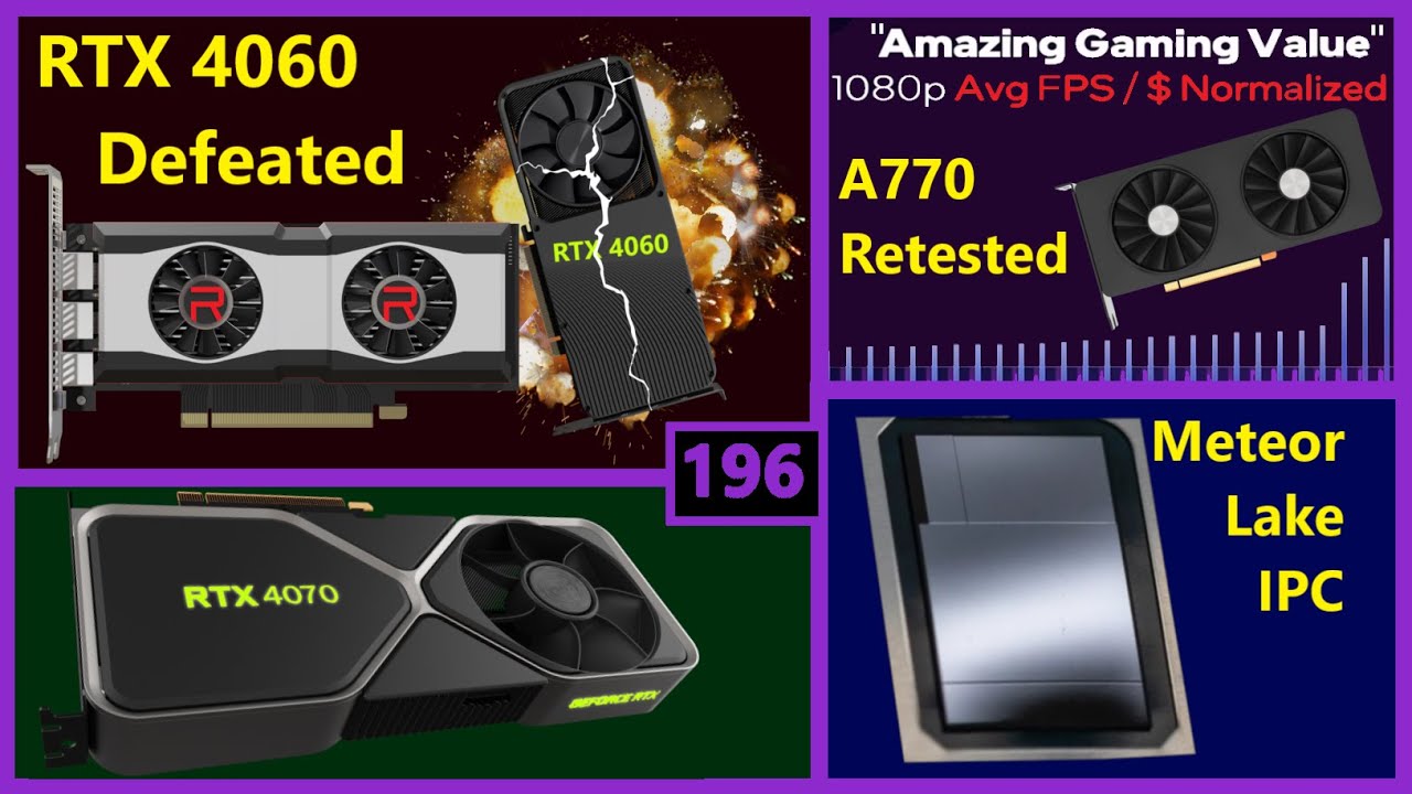 AMD Navi 33 Defeats RTX 4060, Intel A770 Retested, 4070 Launch, Meteor Lake IPC | Broken Silicon 196