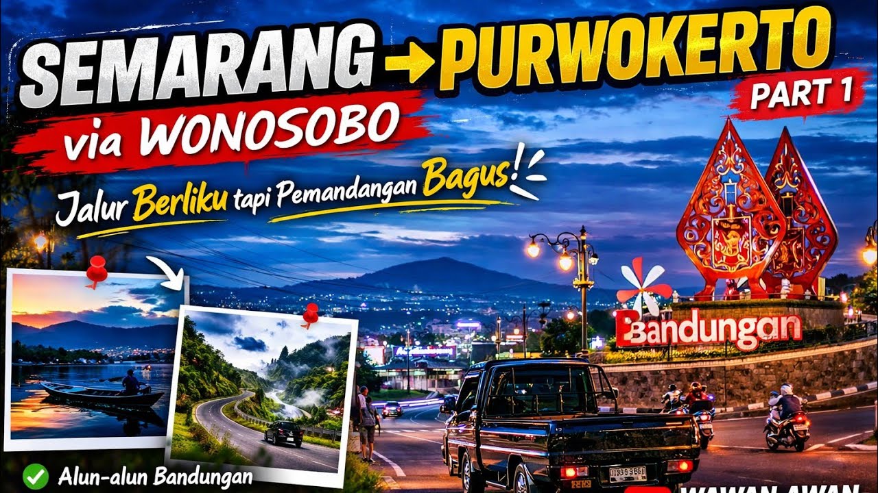“Semarang ke Purwokerto lewat Wonosobo 😱Jalur berliku tapi pemandangannya bikin lupa capek!  #Part1”