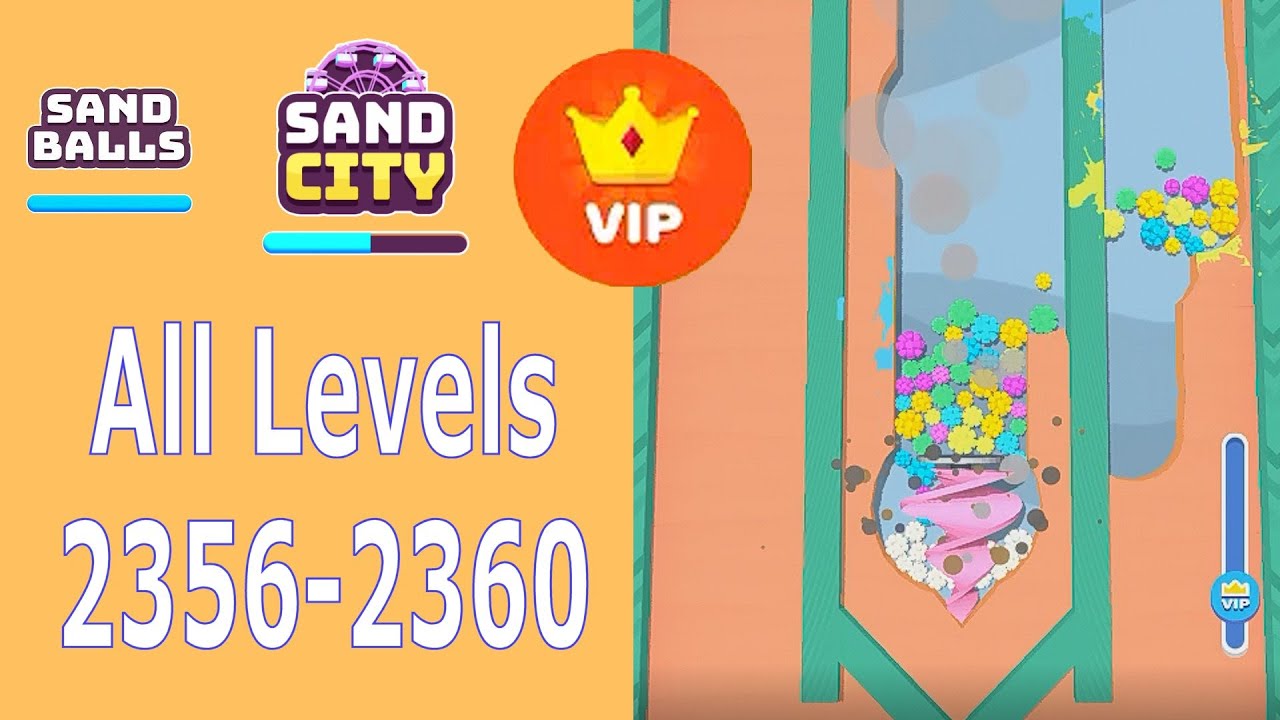 Sand Balls Levels 2356 to 2360 VIP GamePlay SayGames Sand City