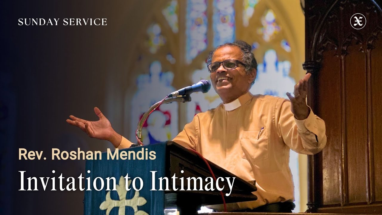 Invitation to Intimacy | Rev. Roshan Mendis