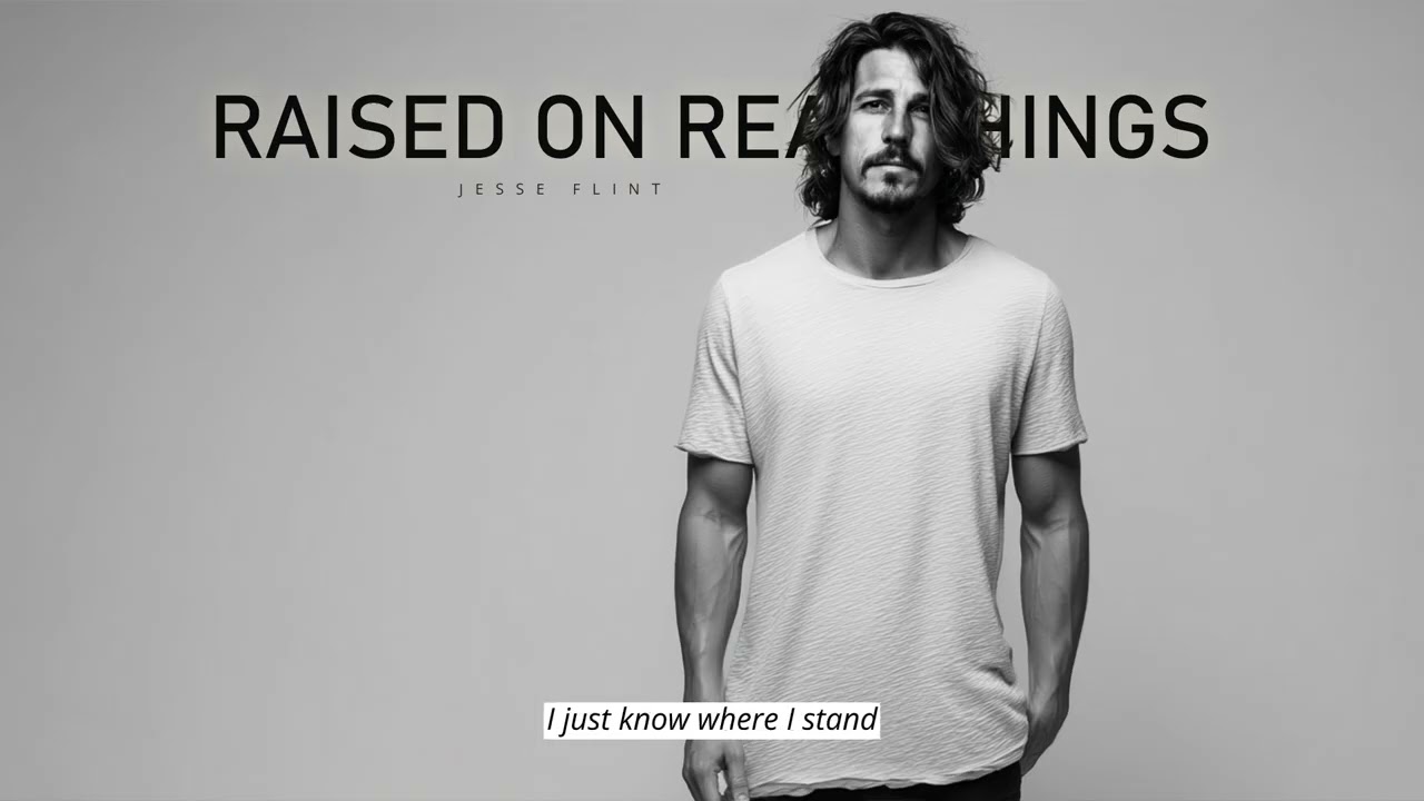 Raised on Real Things (Official Lyrics Video)