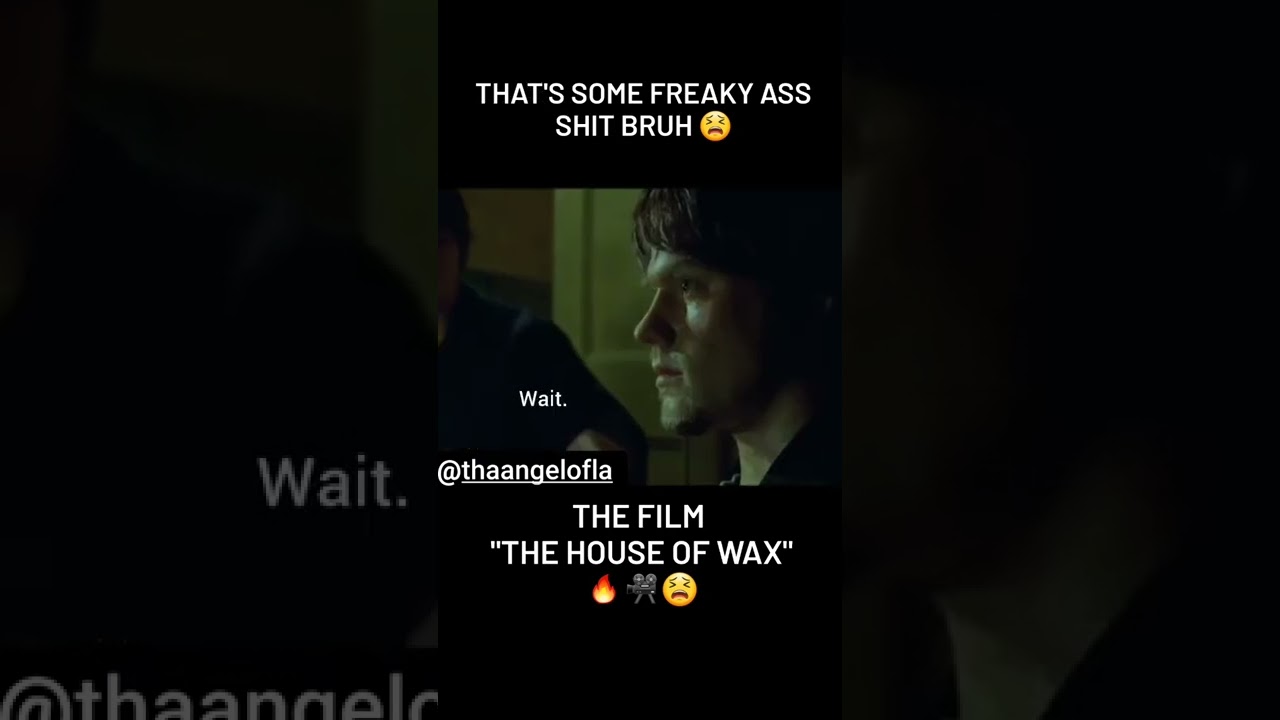 The Film 📽 #houseofwax🔥