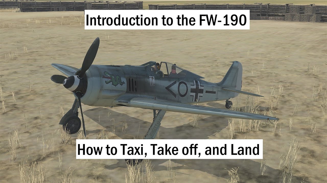 IL-2 Great Battles: Basic Fw-190 Tutorial