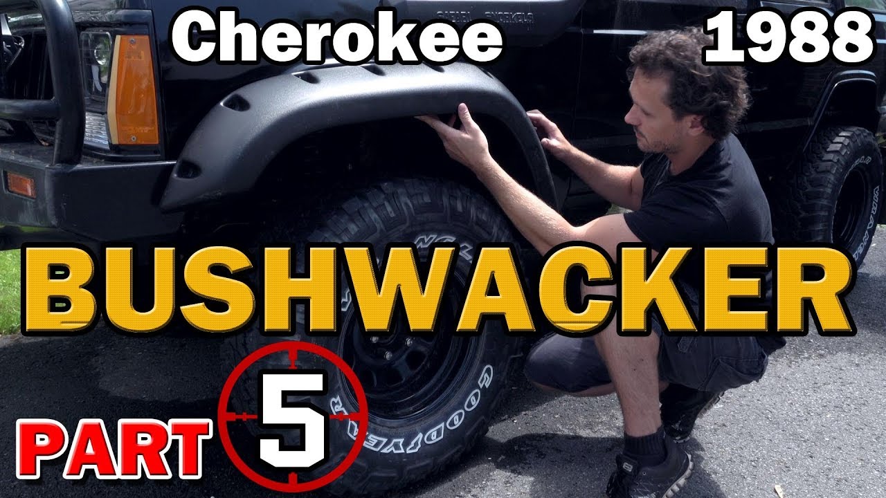 Bushwacker Fender Flares and Wranger Tires | Jeep XJ Cherokee Restoration | Part 5
