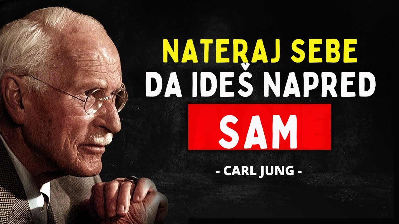 Kako ići napred čak i kada niko nije uz tebe | Carl Jung