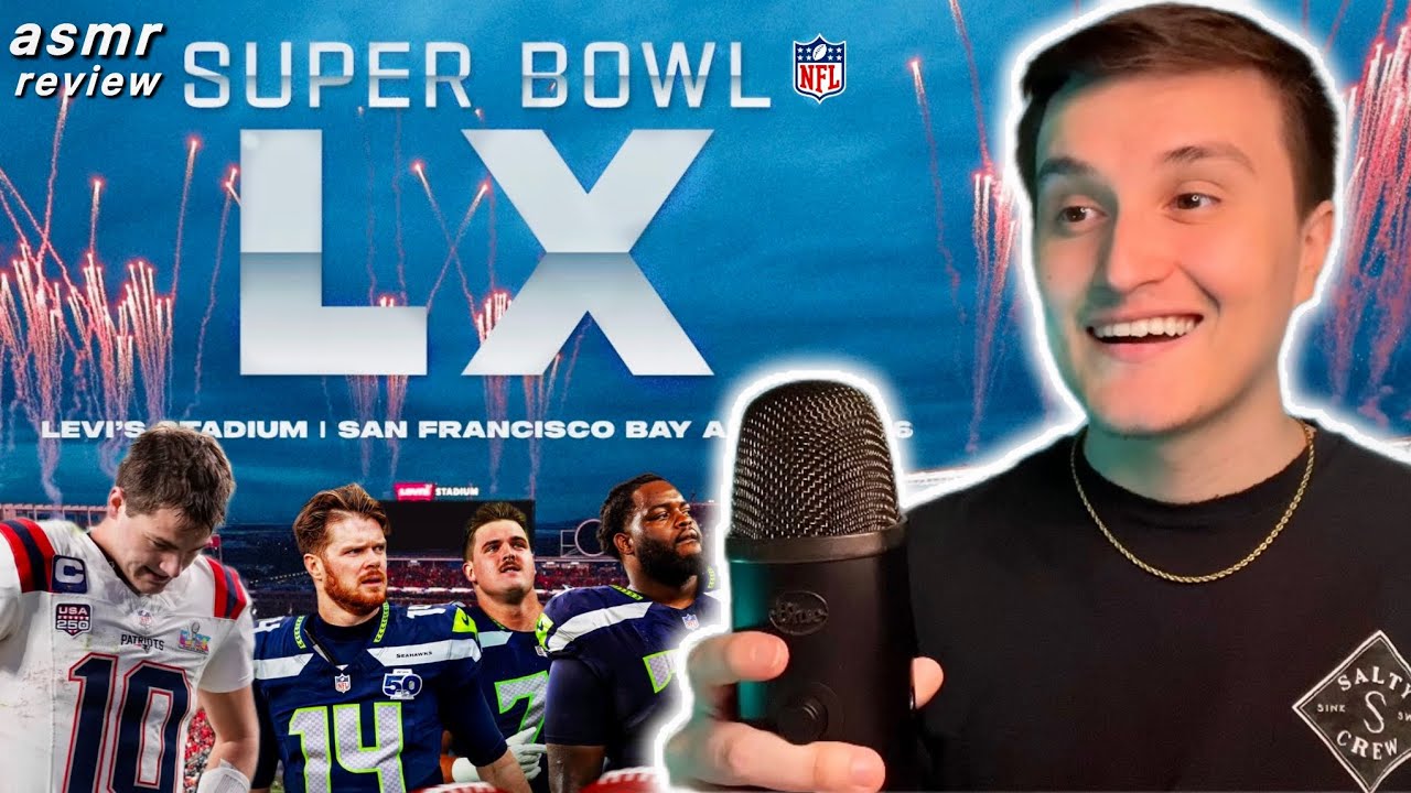 [ASMR] Was Super Bowl LX The WORST Ever?…(Whisper Ramble & Recap)