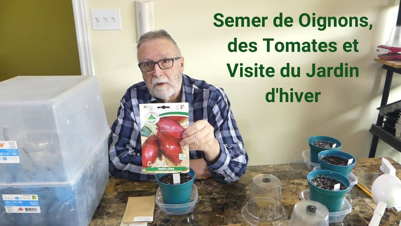 Semer des Oignons et des Tomates, visite du jardin d'hiver