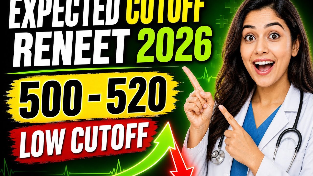 ReNEET 2026 Expected Cutoff 🔥 500-520? Low Cutoff का सबसे बड़ा Analysis! Cutoff Re-NEET 2026! NEET 