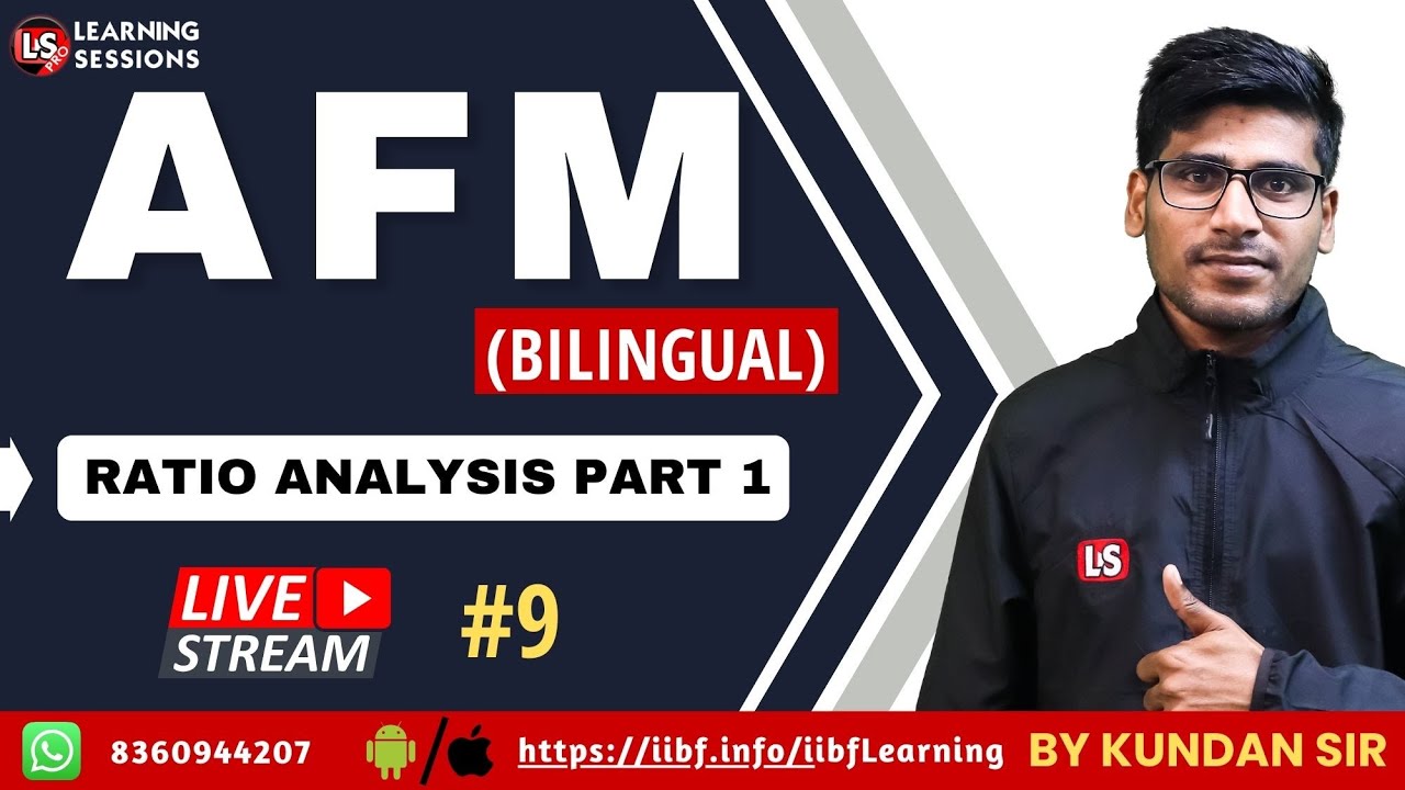 JAIIB | ACCOUNTING & FINANCIAL MANAGEMENT FOR BANKERS #9 | RATIO ANALYSIS PART 1 | EXAM 2023