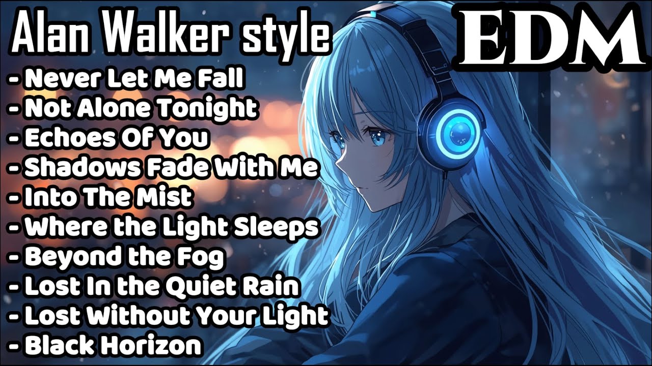 [ Playlist ] Alan Walker Style EDM | Emotional Music | Study & Gaming Music