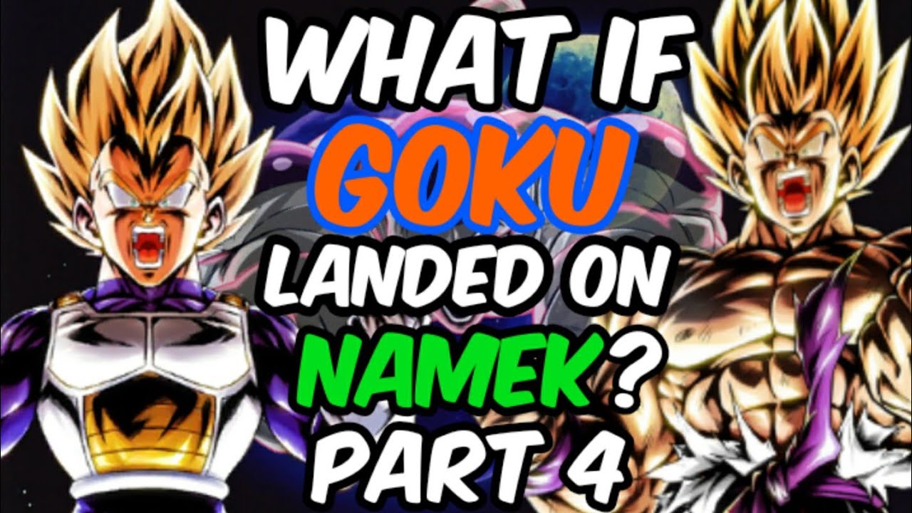 What If Goku Landed on Namek? PART 4