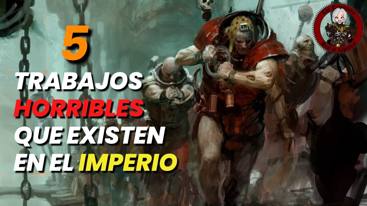 Los peores trabajos que existen en el Imperio | Warhammer40k