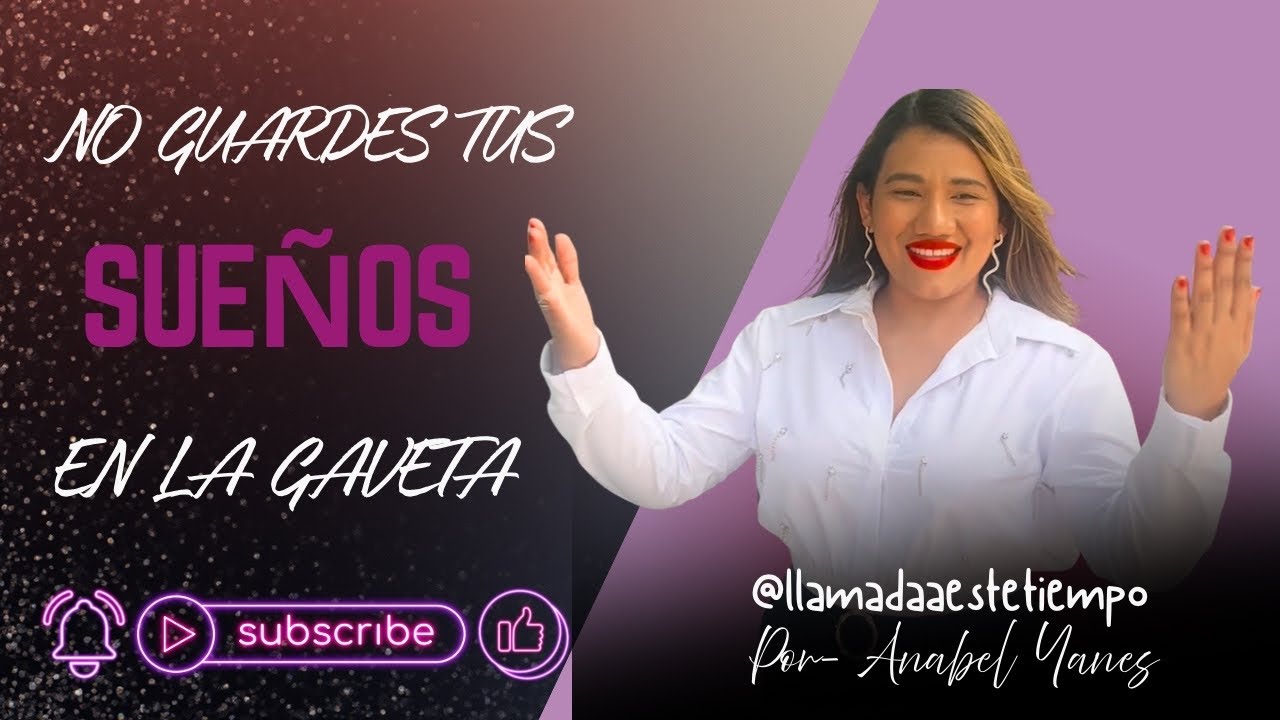 No Guardes tus Sueños en la Gaveta