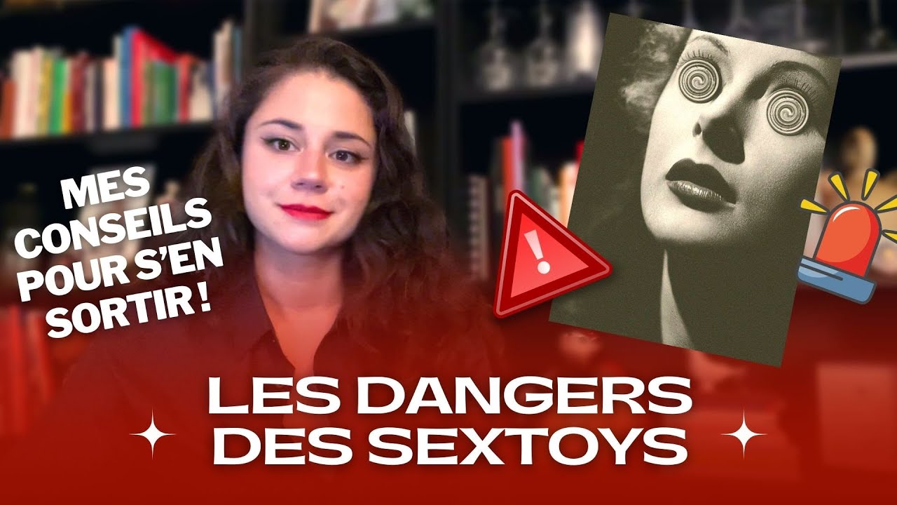 Les s*xtoys sont DANGEREUX !