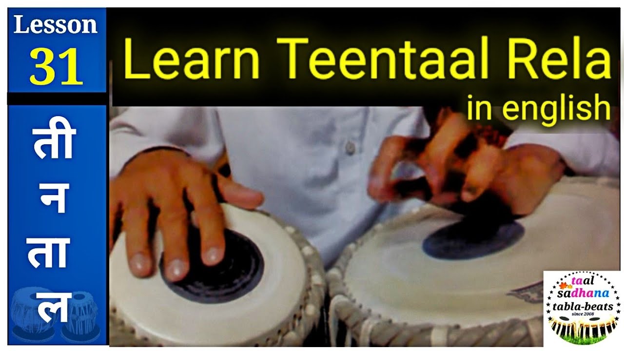 Learn tabla lesson # 31- Teentaal based tirkit rela ,starting and ending तीनताल रेला