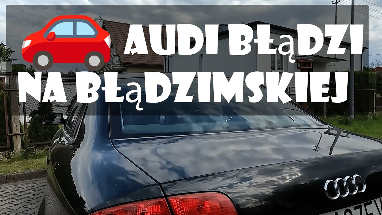 🚗 Audi błądzi na Błądzimskiej & Tajne przejście Piaski IV. - Bydgoszcz sezon 2023