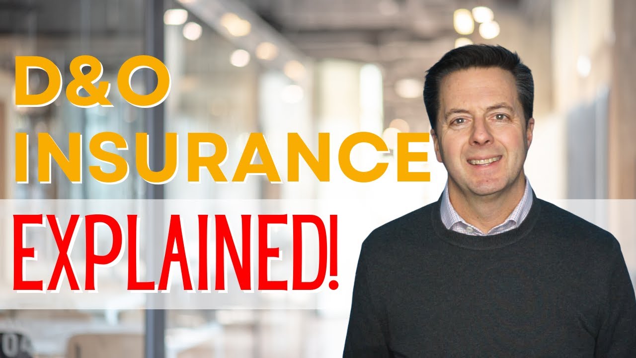 D&O Insurance, What is it?