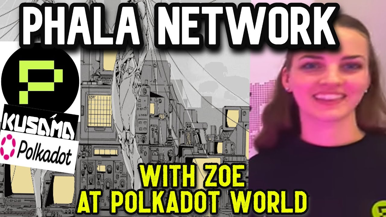 Phala Network | Latest updates | PolkadotWorld Madrid
