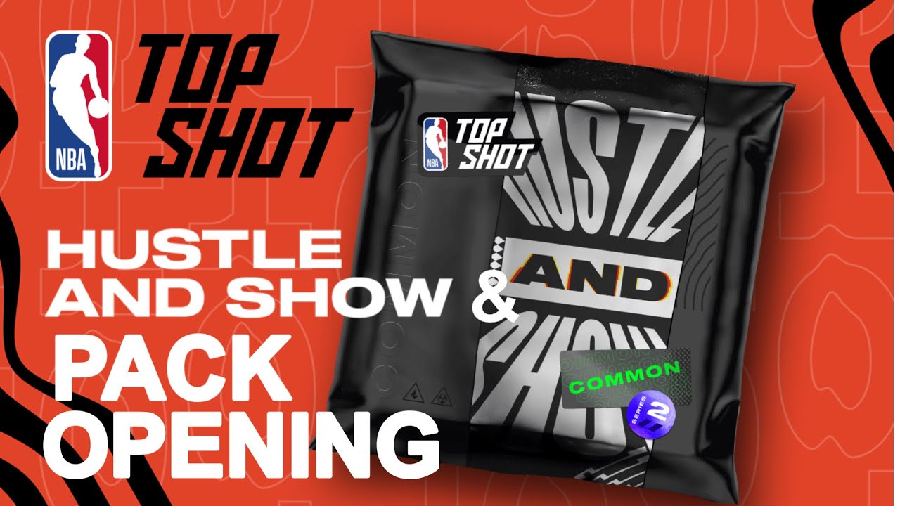 NBA TOP SHOT PACK OPENING and HUSTLE & SHOW MOMENTS!